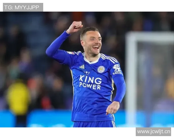 瓦尔迪梅开二度，蓝狐冲刺“成功赛季”的终极畅想